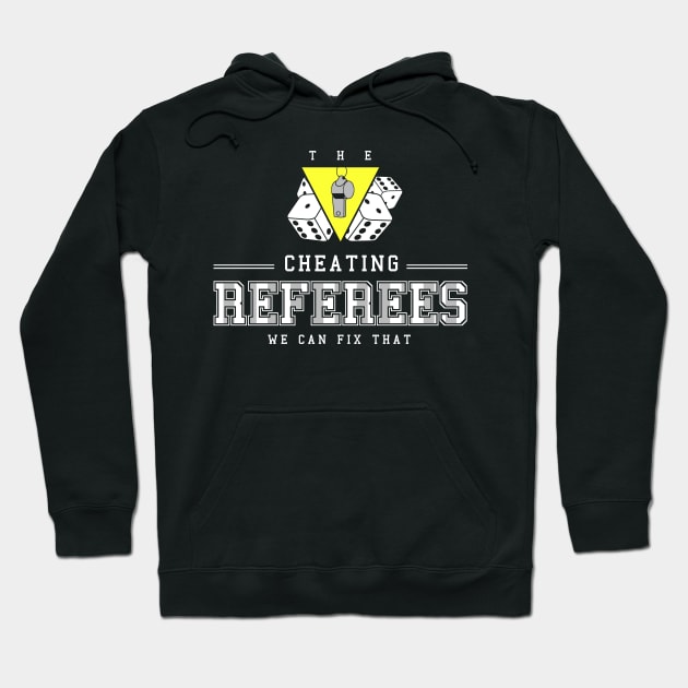 Cheating Referees Hoodie by NerdGamePlus